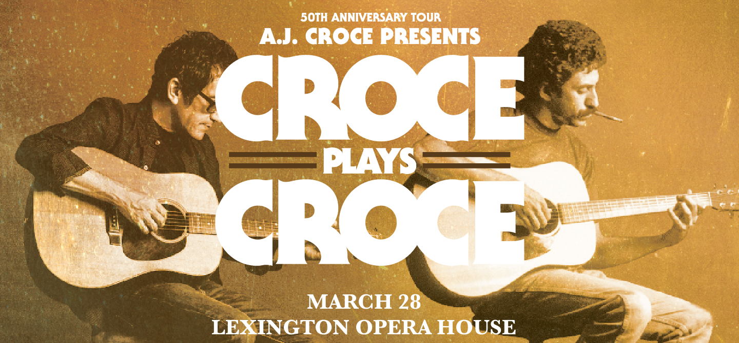 A.J. Croce Presents Croce Plays Croce | Central Bank Center