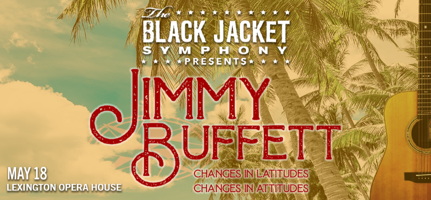 The Black Jacket Symphony Presents Jimmy Buffett