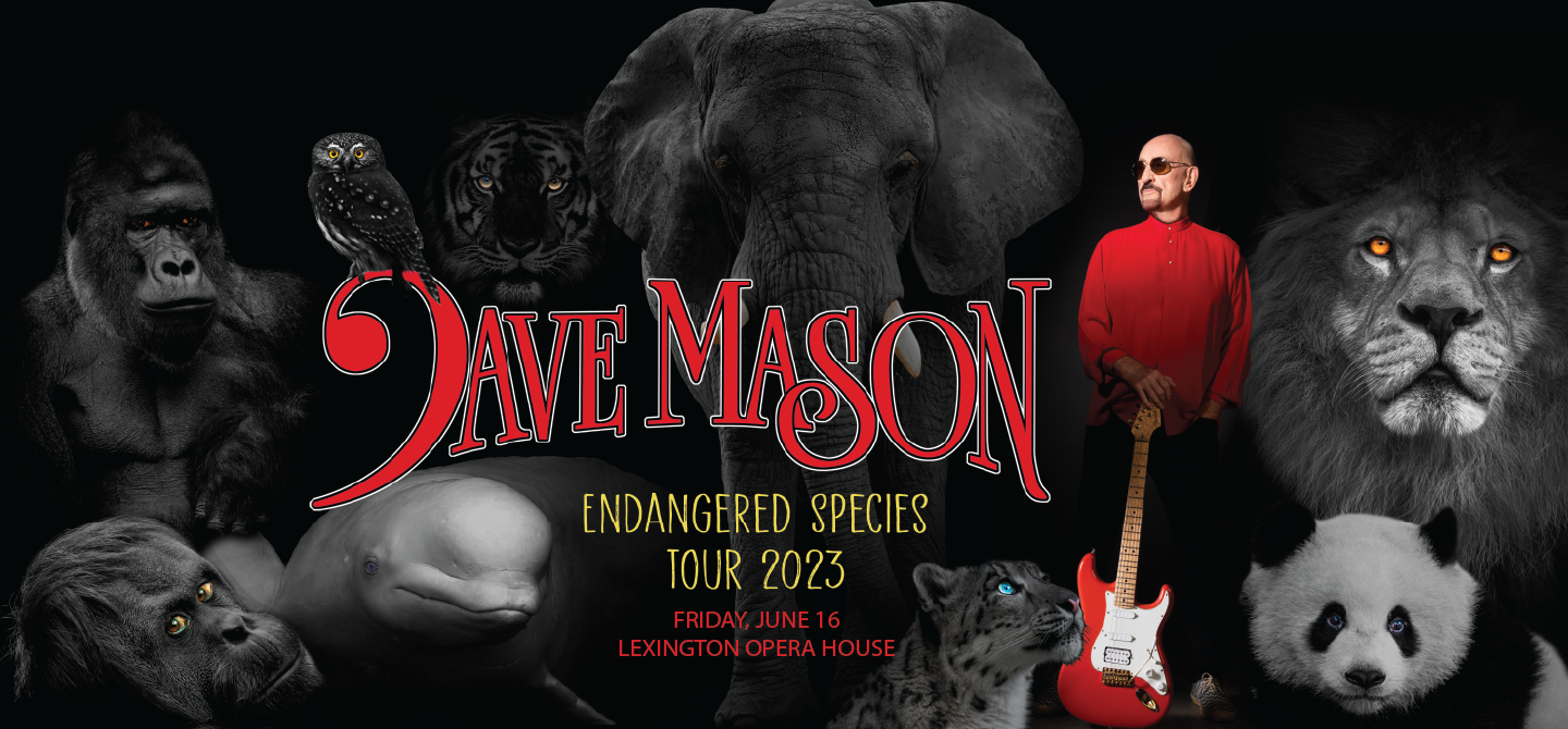 Dave Mason Endangered Species Tour 2023 Lexington Opera House