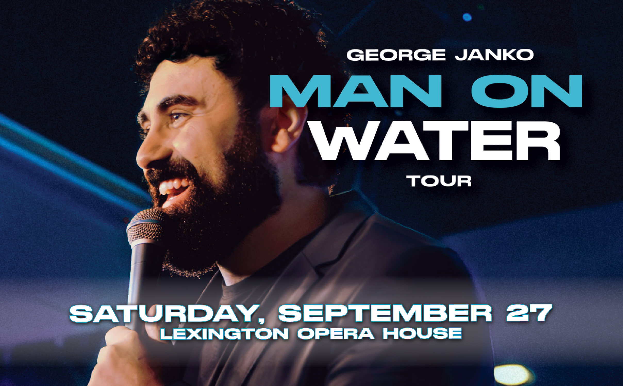 More Info for George Janko: MAN ON WATER TOUR