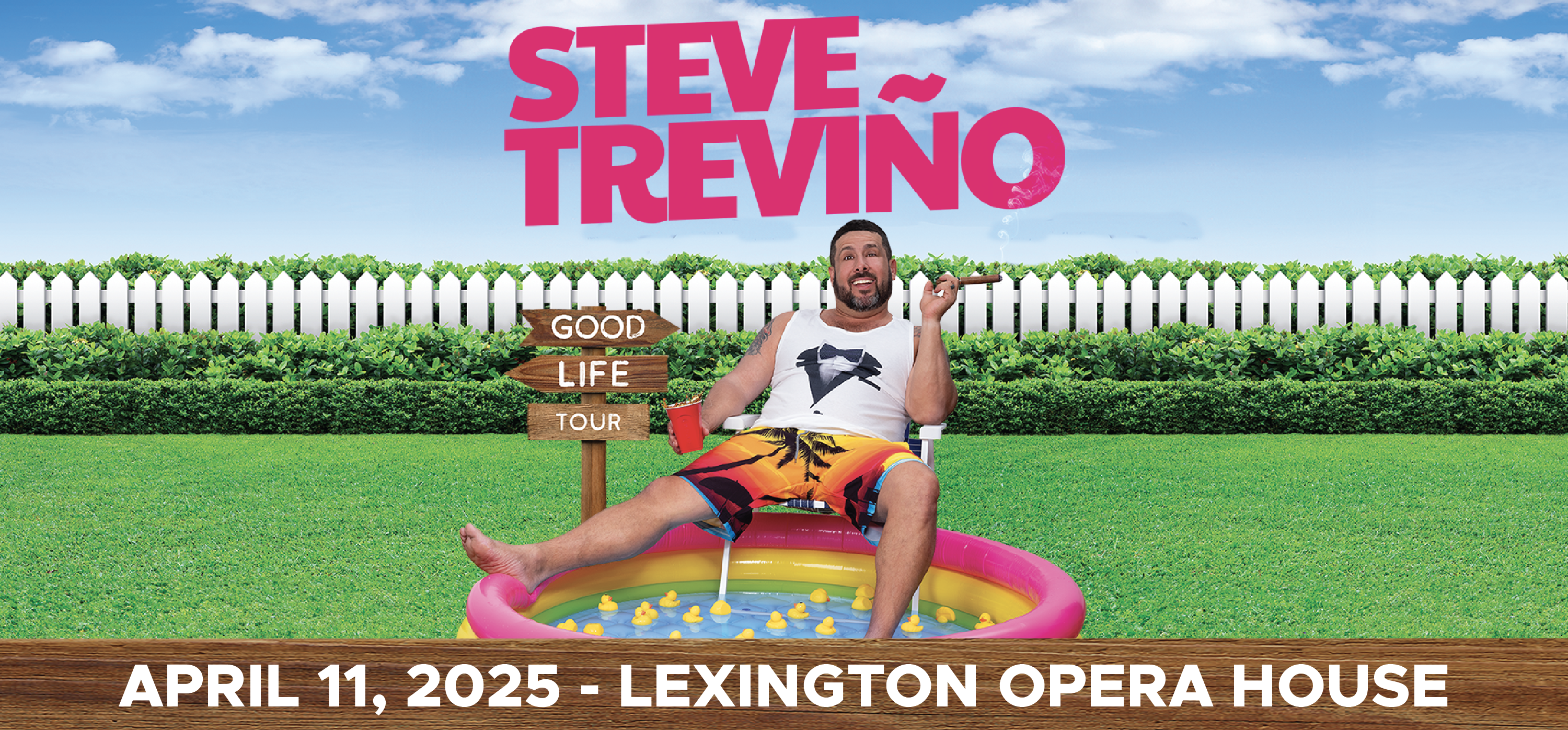 Steve Treviño: Good Life Tour